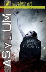 Asylum: A Horror Novel