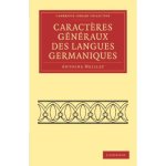 Caract res g n raux des langues germaniques Cambridge Library Collection - Linguistics