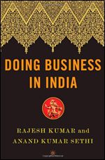 Doing Business in India by Kumar