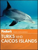 Fodor s Turks and Caicos Islands